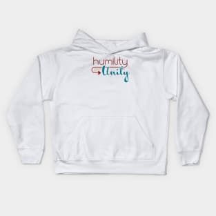 Humility Leads to Unity Kids Hoodie